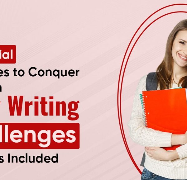 7 Essential Strategies to Conquer Common Essay Writing…